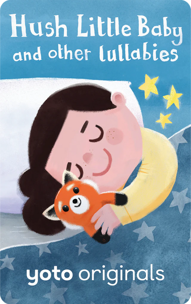 Yoto - Hush Little Baby and other lullabies