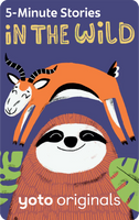 Yoto 5-Minute Stories: In the Wild