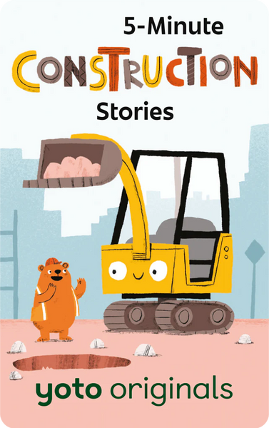 Yoto - 5 Minute Construction Stories